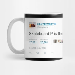 Skateboard P is the God Mug